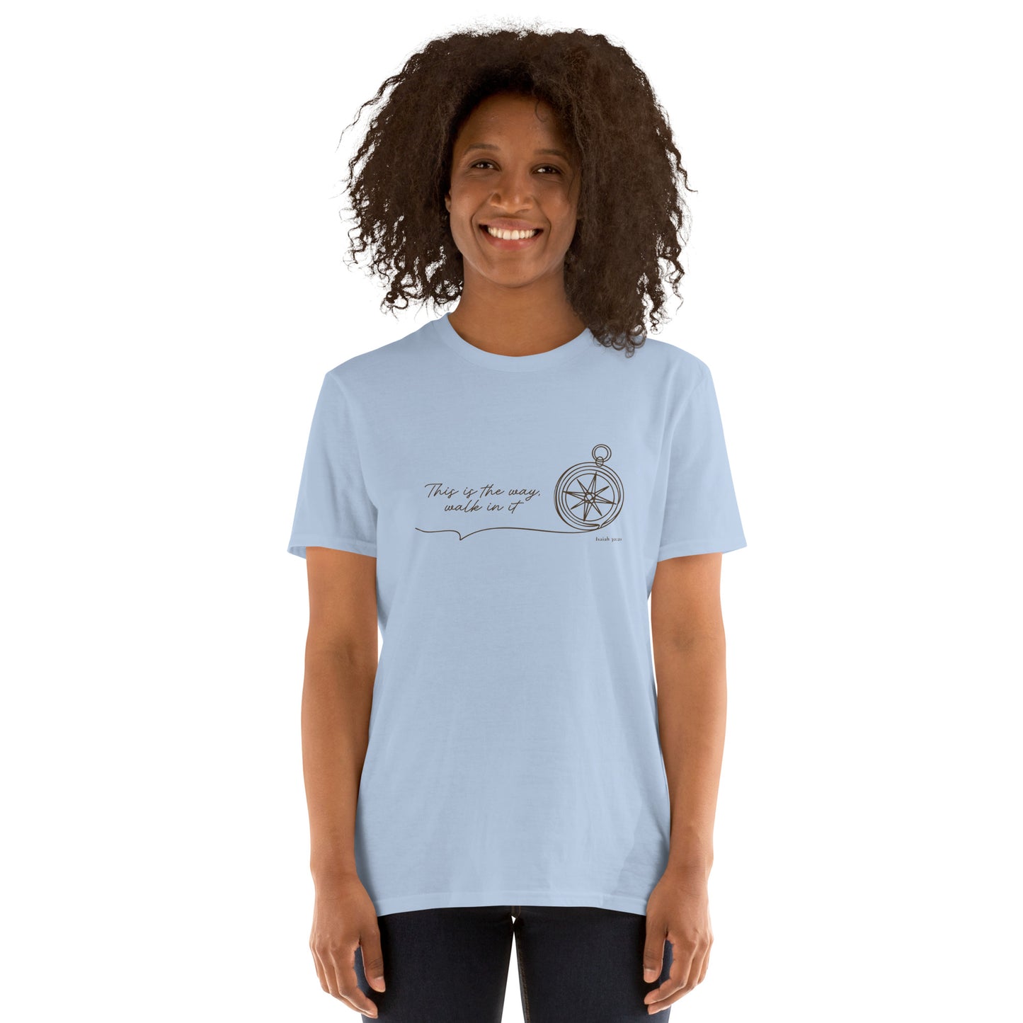 This Is the Way – Isaiah 30:21 Compass T-Shirt