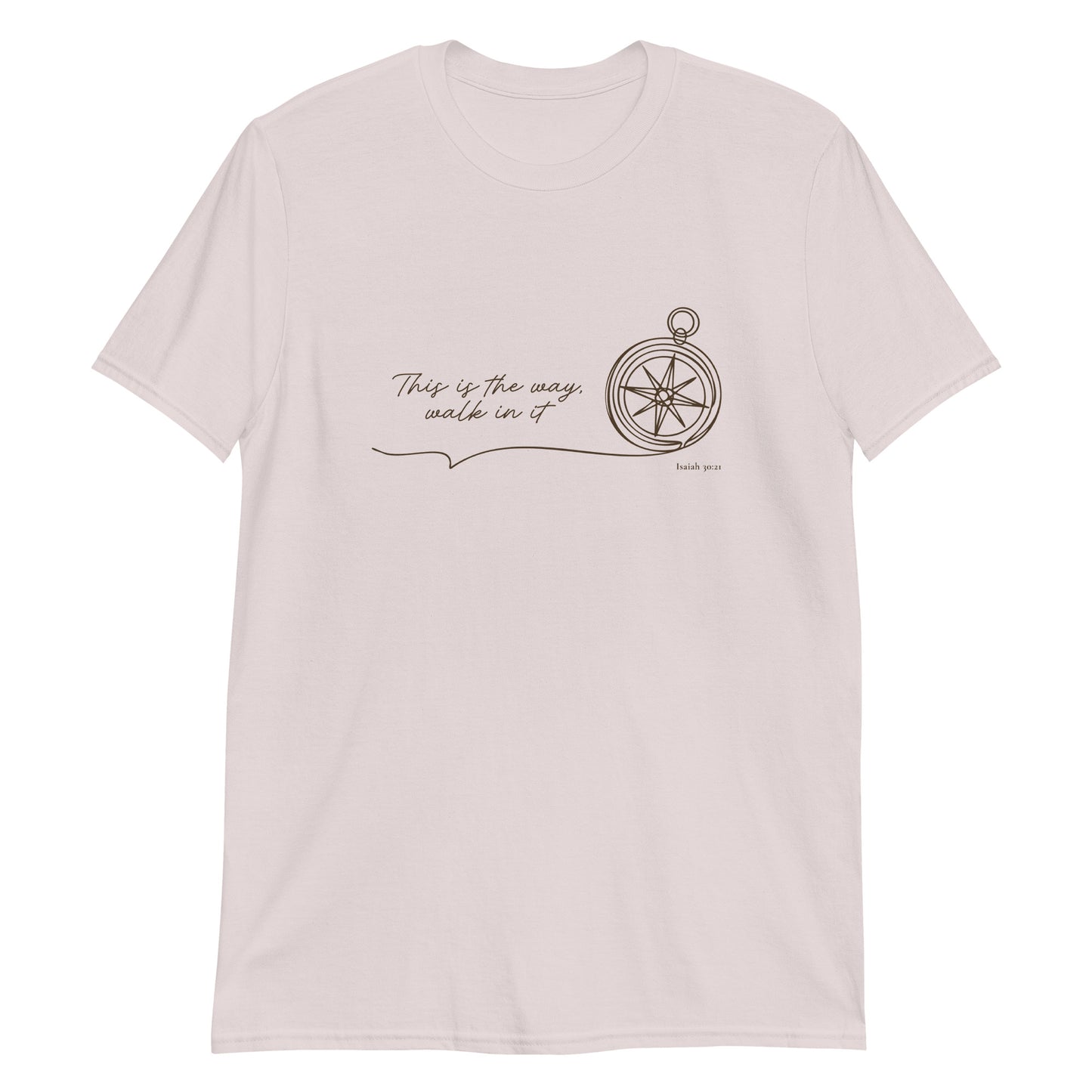 This Is the Way – Isaiah 30:21 Compass T-Shirt