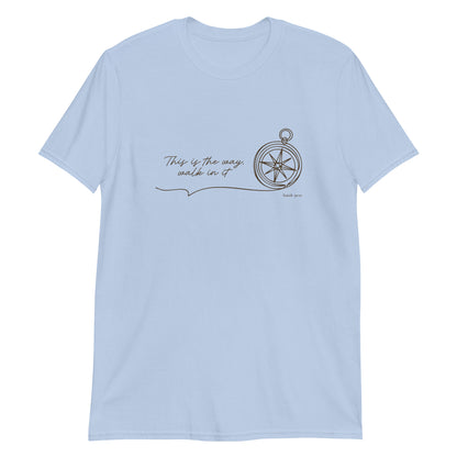 This Is the Way – Isaiah 30:21 Compass T-Shirt