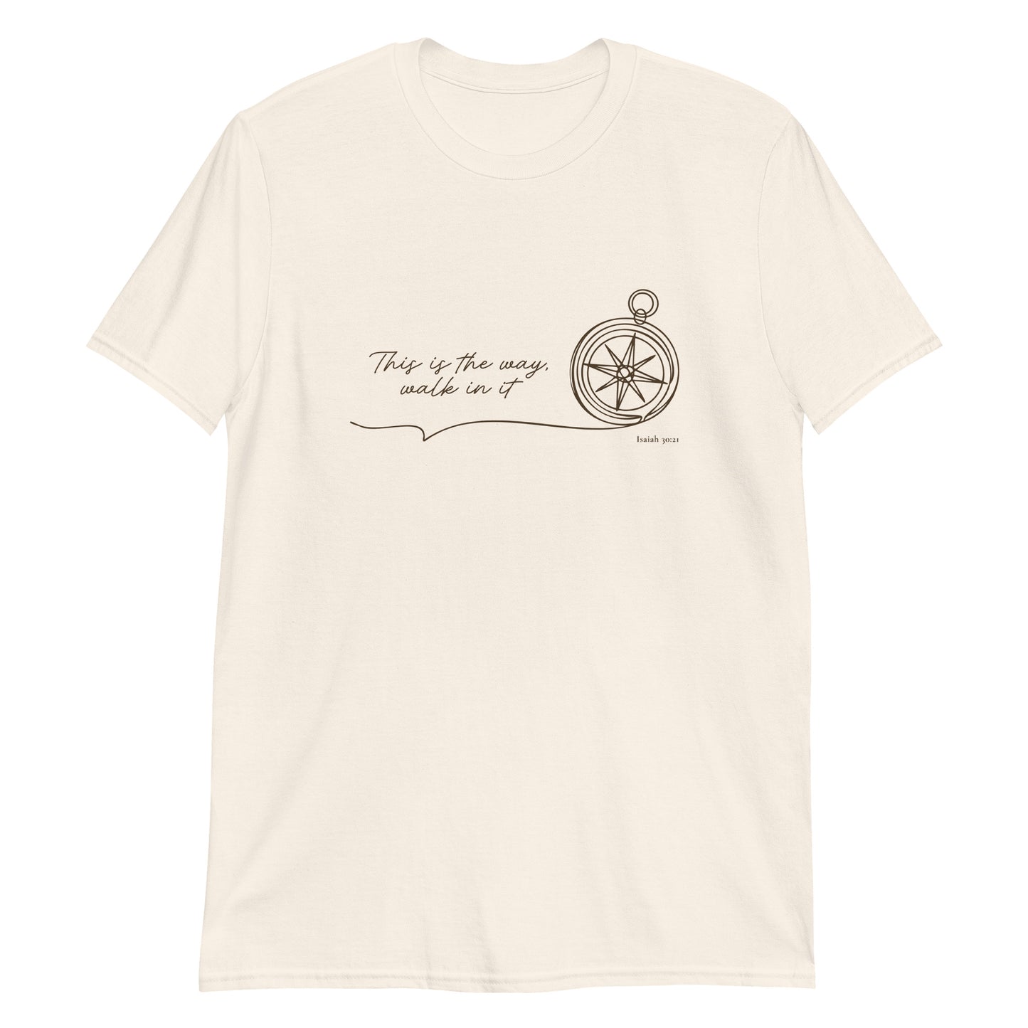 This Is the Way – Isaiah 30:21 Compass T-Shirt